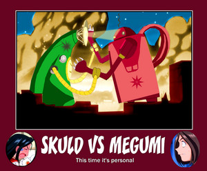  Skuld vs Megumi