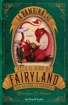  The Girl Who Circumnavigated Fairyland (Italy Cover)