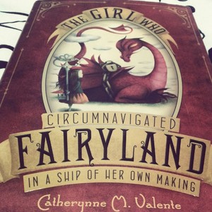  The Girl Who Circumnavigated Fairyland