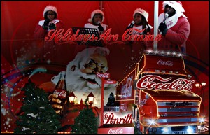  Coca-Cola / ChristmasTruck / Holidays Are Coming