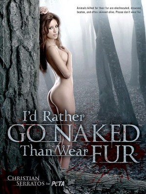  I'd Rather Go Naked Than Wear fur, manyoya ~ 2009