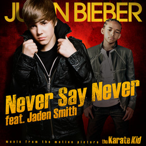 Justin Bieber Jayden Smith Never Say Never Album Cover