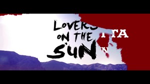  enamorados Of The Sun {Music Video}