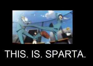 THIS. IS. SPARTA!!!