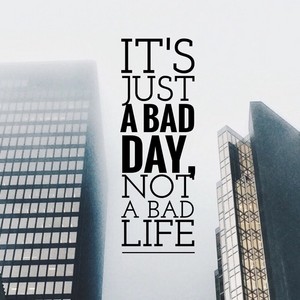 Bad Day