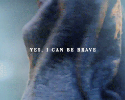  Being bravo