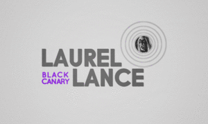  louro, laurel Lance ★ Black Canary