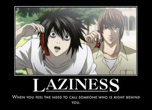  Laziness L-style