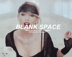  Blank Space.