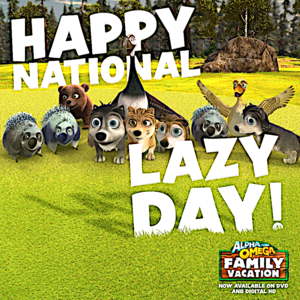 Happy National Lazy Day !
