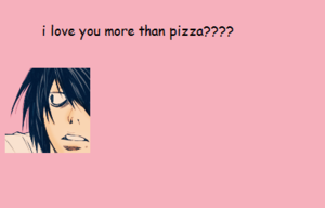  i amor you mais than pizza