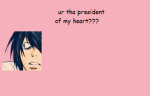 ur the president of my cuore