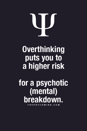  Psychology - Overthinking