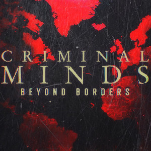  Criminal Minds Beyond Borders