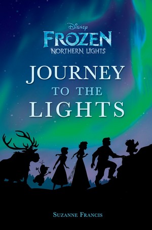  La Reine des Neiges Northern Lights - Journey to the Lights Book