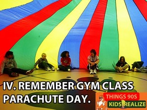  I so remember this from elementry gym class