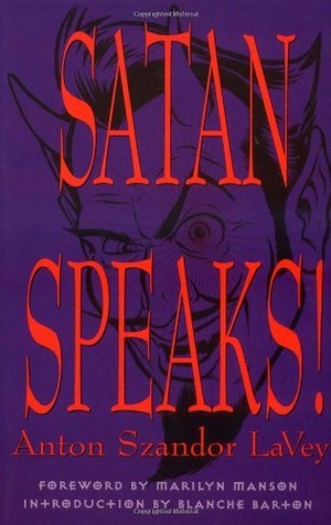  Satan Speaks によって Anton LaVey