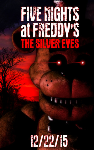 Five Nights At Freddy's: The Silver Eyes