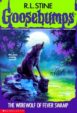  Goosebumps The Werewolf of Fever Swamp