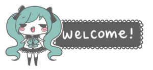  miku welcome sign