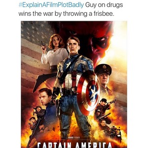  EXPLAIN A FILM PLOT BADLY: CAPTAIN AMERICA THE FIRST AVENGER
