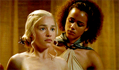 Daenerys Targaryen and Missandei