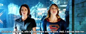 Supergirl fangirling over Lucy