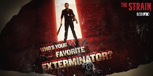  The Strain - Season 3 Banner - Who's your preferito exterminator?