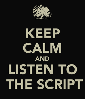 keep calm and listen to the script द्वारा capitanfox117 d7mfh66