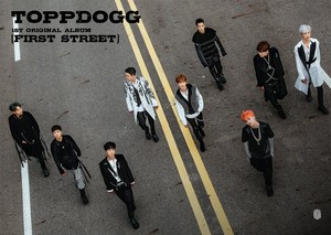 ToppDogg. Teaser image for full-leght album First Street.