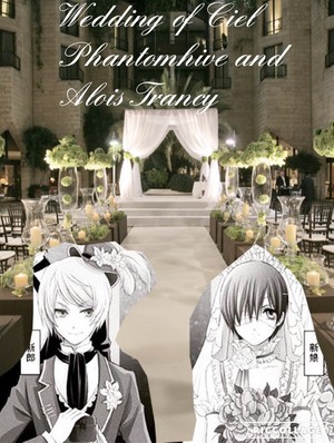 Ciel and Alois's wedding~ 😍