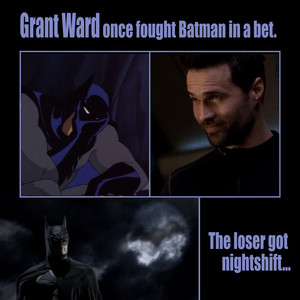  Grant Ward VS बैटमैन
