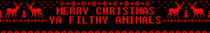  Merry Christmas, Ya Filthy animali - fanpop profilo Banner