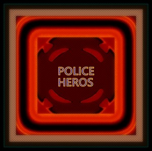  POLICE HEROS 10