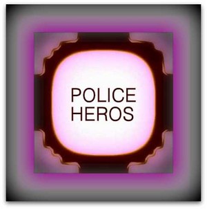  POLICE HEROS 11