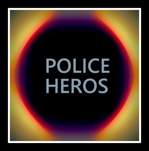  POLICE HEROS 5
