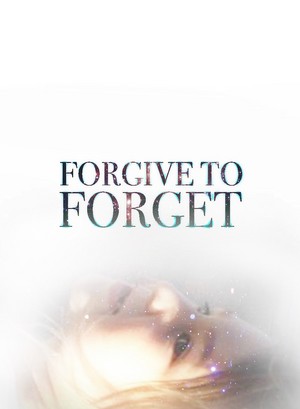  Forgive To Forget Album Kinlee Cates