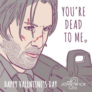 Happy Valentine's hari from John Wick!