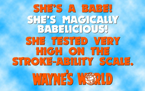  Wayne's World Quote achtergrond