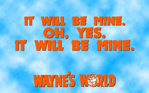  Wayne's World Quote karatasi la kupamba ukuta