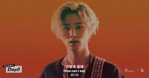  Young K is up Weiter for DAY6's 'How Can I Say'