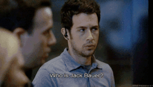 "Who is Jack Bauer?"