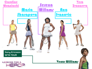  Looking For A Hero - Sony Ericsson WTA Tour