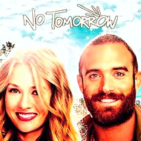  No Tomorrow