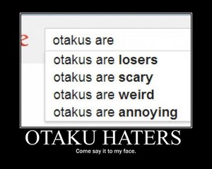  OTAKU HATERS