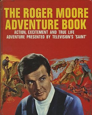  The Roger Moore Adventure Book 1966