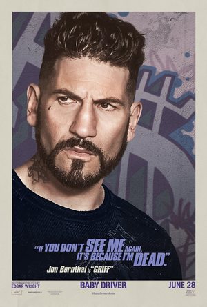  Baby Driver (2017) Poster - Jon Bernthal as Griff