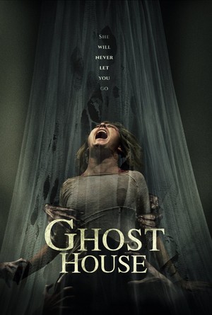  Ghost House (2017) Poster
