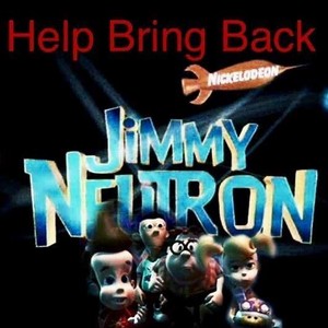  Help Bring Back Jimmy Neutron