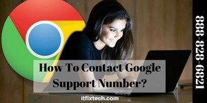How To Contact Google Support Toll Free Number?